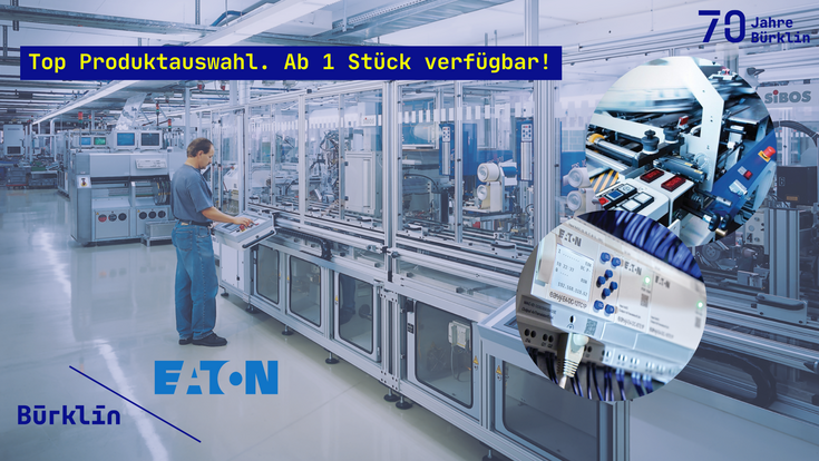 © Bürklin GmbH & Co. KG Mit den Neuzugängen erweitert Bürklin sein Angebot im Bereich Automatisierung und Energiemanagement.